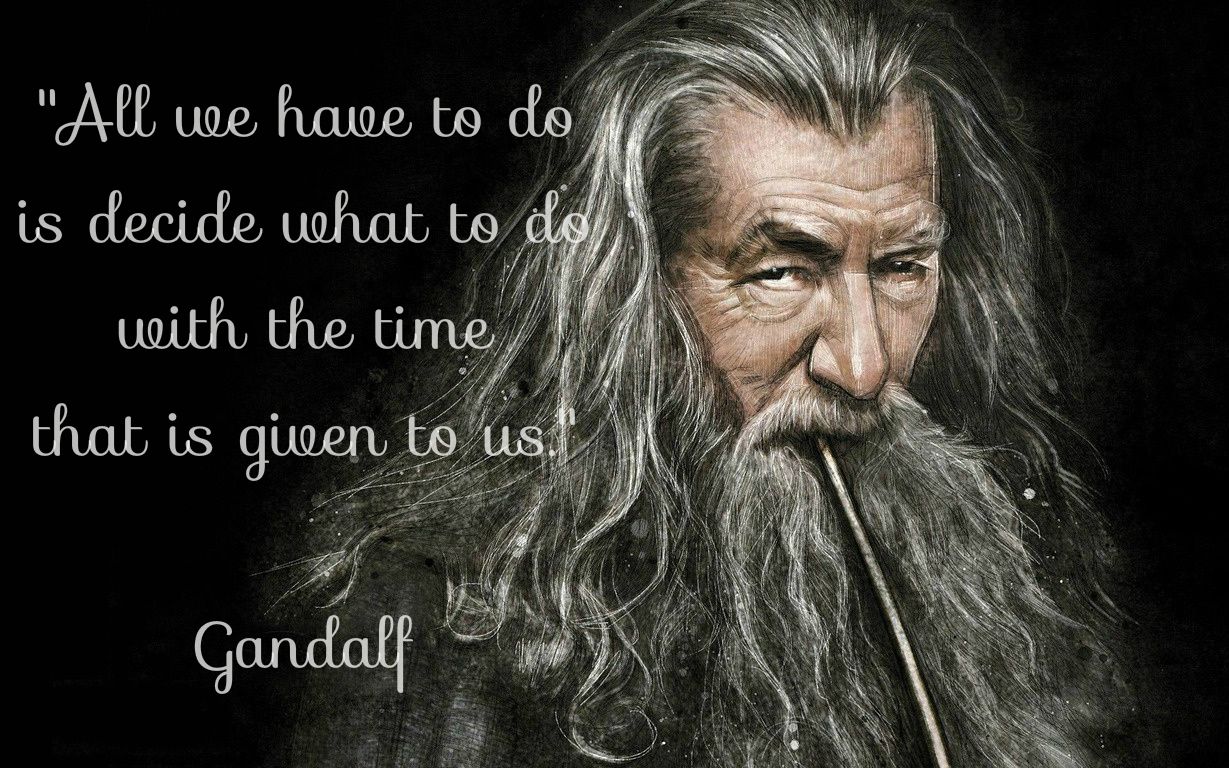 Gandalf quote about time