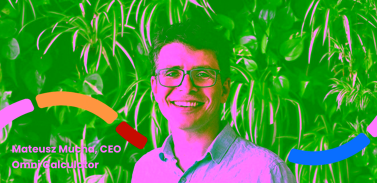 Omni Calculator CEO, Mateusz Mucha