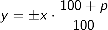 what is x increased/decreased by p% formula